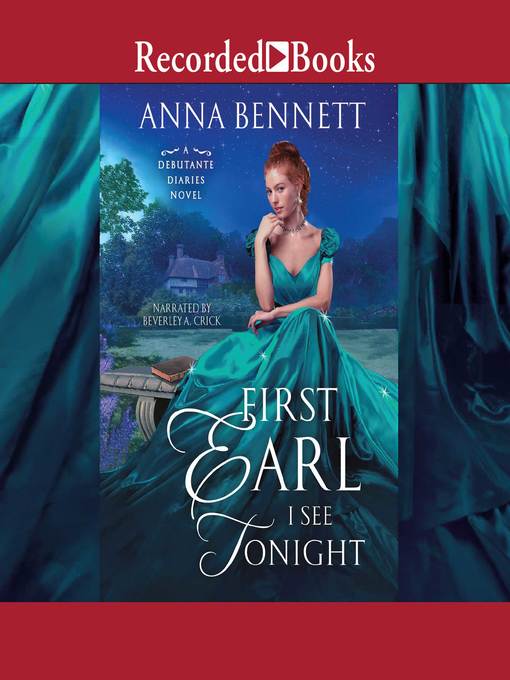 Title details for First Earl I See Tonight by Anna Bennett - Available